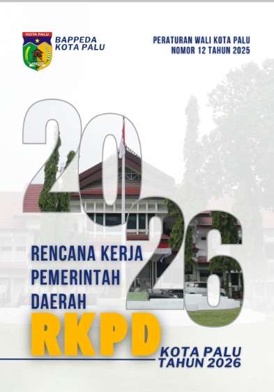 Rencana Kerja Pemerintah Daerah (RKPD) Kota Palu Tahun 2026